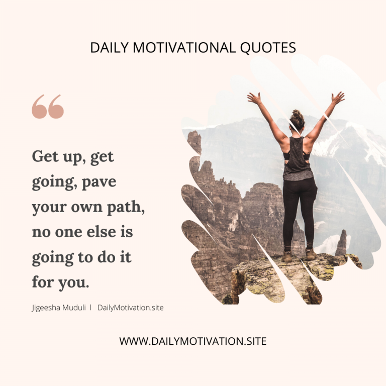Pave your own path - Daily Motivation