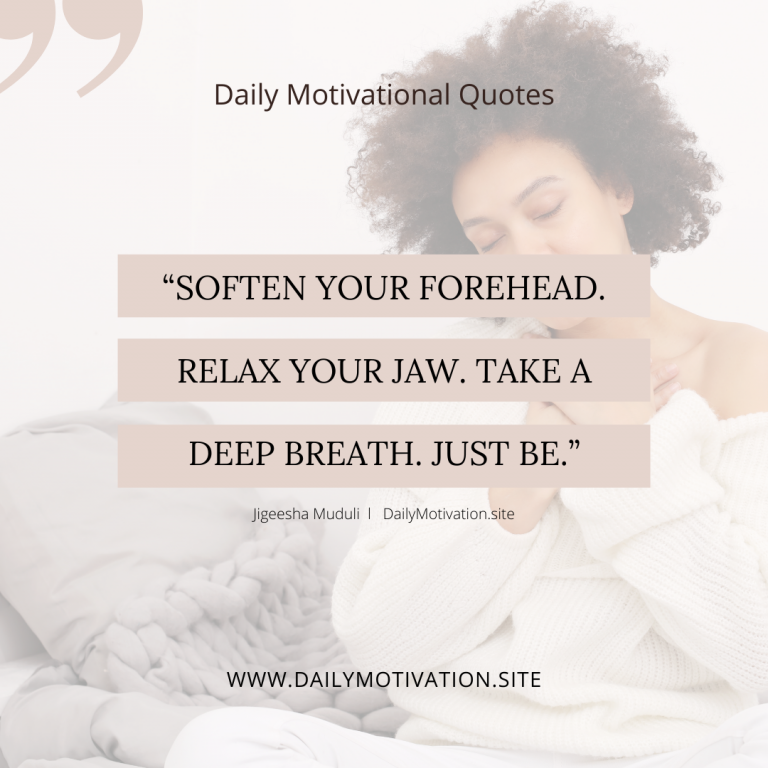 Just breathe - Daily Motivation