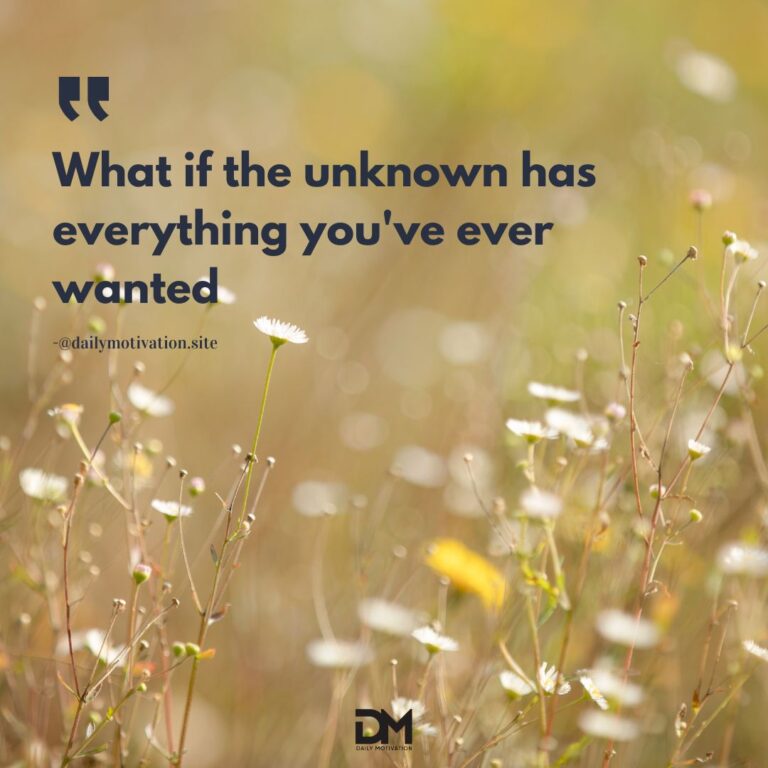What if the unknown has everything you've ever wanted