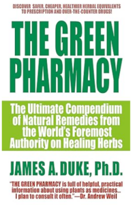 The Green Pharmacy by James A. Duke, Ph. D.