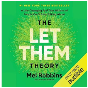 Photo of Mel Robbins' book The Let Them Theory.